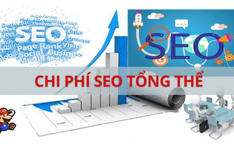 Chi phí seo tổng thể